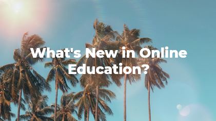 有什么新的在线教育